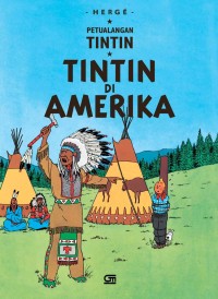 Image of Petualangan Tintin : Tintin Di Amerika