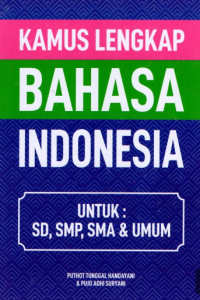 Image of Kamus lengkap bahasa indonesia untuk SD, SMP, SMA & Umum