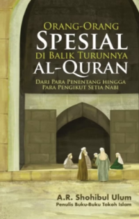 Image of Orang-Orang Spesial di Balik Turunnya Al-Quran