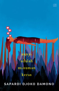 Image of Sunyi Adalah Minuman Keras