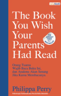 Image of The Book You Wish Your Parents Had Read 