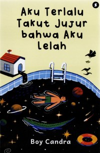 Image of Aku Terlalu Takut Jujur bahwa Aku Lelah