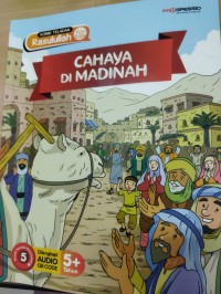 Image of Komik Teladan Rasulullah SAW : Cahaya di Madinah