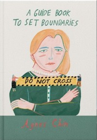 Image of A Guide Book To Set Boundaries