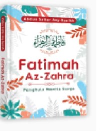 Image of Fatimah Az-Zahra : Penghulu Wanita Surga