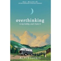 Image of Overthinking is my hobby, and I hate it