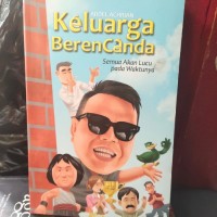 Image of Keluarga Berencanda Semua Akan Lucu pada Waktunya