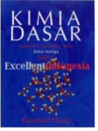 Image of Kimia Dasar : Konsep-konsep Inti Jilid I / Edisi Ketiga