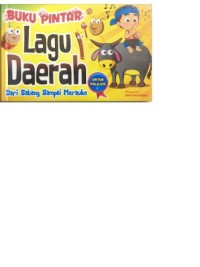Image of Buku Pintar Lagu Daerah Dari Sabang Sampai Merauke