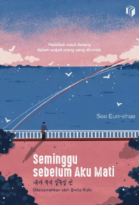 Image of Seminggu Sebelum Aku Mati
