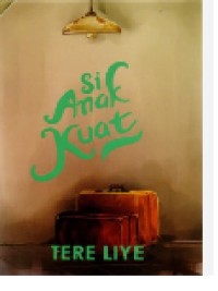 Image of Si Anak Kuat