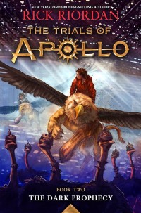 Image of The Trials of Apollo #2, The Dark Prophecy