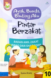 Image of Ayah, Bunda, Bimbing Aku : Pintar Berzakat